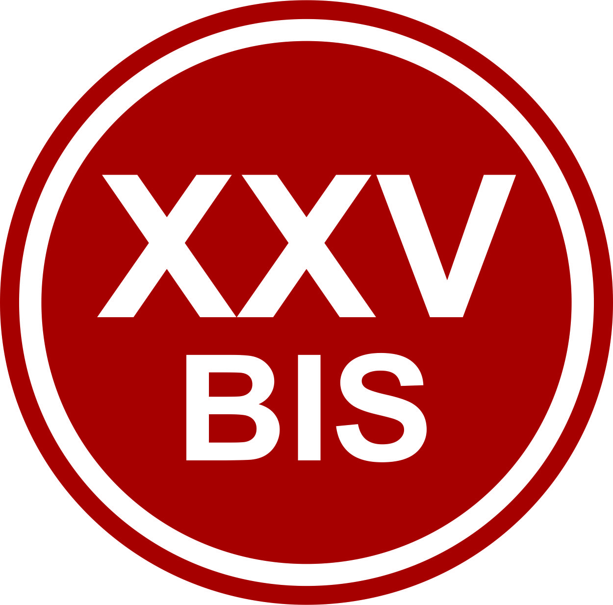 XXV BIS